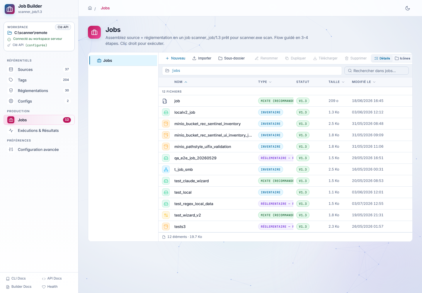 Job Builder : liste des jobs de scan prêts à lancer